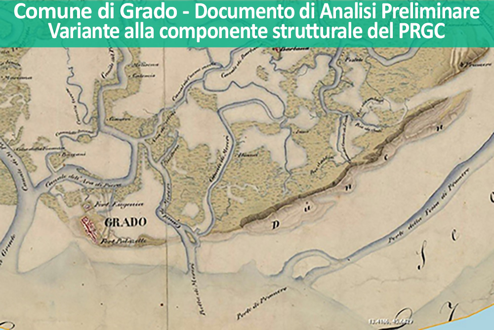 Documento di Analisi Preliminare – Variante alla Componente Strutturale del PRGC del Comune di Grado